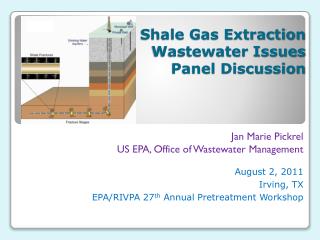Shale Gas Extraction Wastewater Issues Panel Discussion