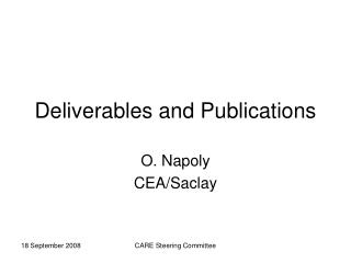 Deliverables and Publications