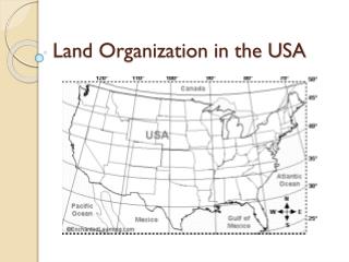 Land Organization in the USA