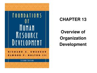 CHAPTER 13 Overview of Organization Development