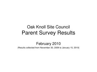 Oak Knoll Site Council Parent Survey Results