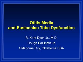 Otitis Media and Eustachian Tube Dysfunction