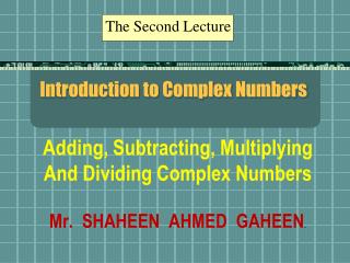 Introduction to Complex Numbers