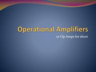 Operational Amplifiers