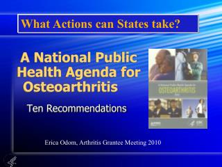 A National Public Health Agenda for Osteoarthritis