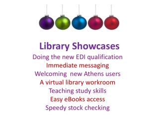 Library Showcases