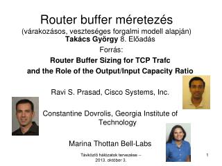 Router buffer méretezés (várakozásos, veszteséges forgalmi modell alapján)