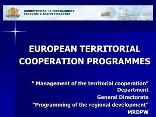 EUROPEAN TERRITORIAL COOPERATION PROGRAMMES