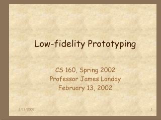 Low-fidelity Prototyping