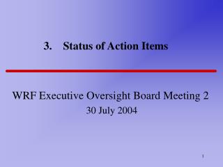 3. Status of Action Items