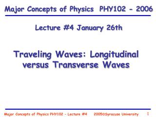 Major Concepts of Physics PHY102 – Lecture #4