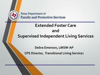 Extended Foster Care and Supervised Independent Living Services