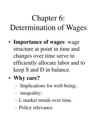 Chapter 6: Determination of Wages