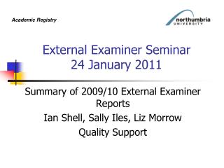 External Examiner Seminar 24 January 2011