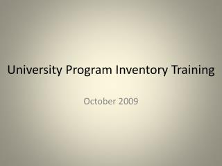 University Program Inventory Training