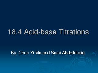 18.4 Acid-base Titrations