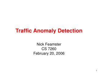 Traffic Anomaly Detection