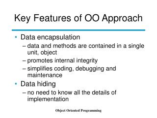 Key Features of OO Approach