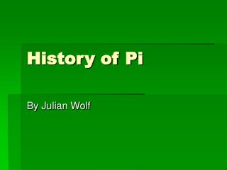 History of Pi