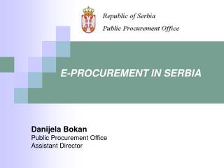 E-PROCUREMENT IN SERBIA