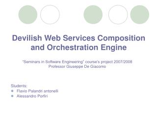 Devilish Web Services Composition and Orchestration Engine