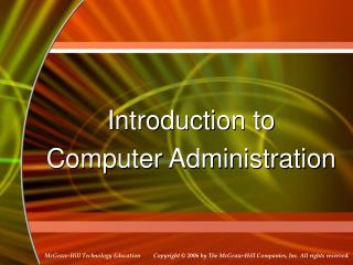 Introduction to Computer Administration