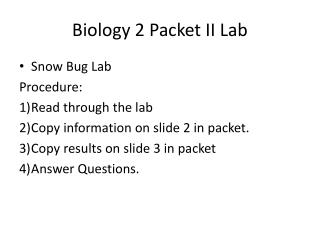 Biology 2 Packet II Lab