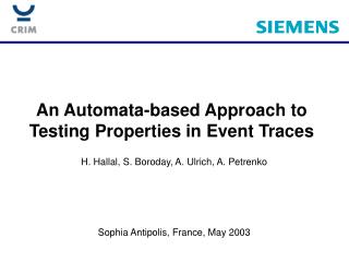 An Automata-based Approach to Testing Properties in Event Traces