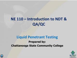 NE 110 – Introduction to NDT &amp; QA/QC