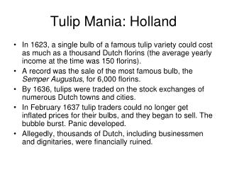 Tulip Mania: Holland