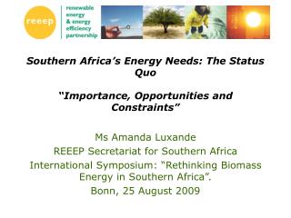 Southern Africa’s Energy Needs: The Status Quo “Importance, Opportunities and Constraints”