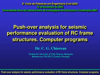 Dr. C. G. Chiorean Technical University of Cluj-Napoca, Romania