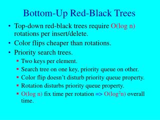 Bottom-Up Red-Black Trees