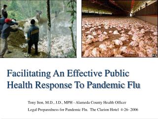 Facilitating An Effective Public Health Response To Pandemic Flu