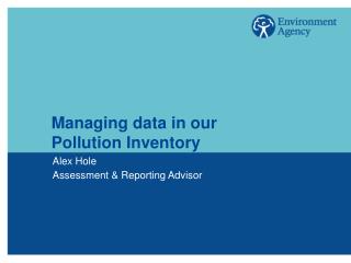 Managing data in our Pollution Inventory