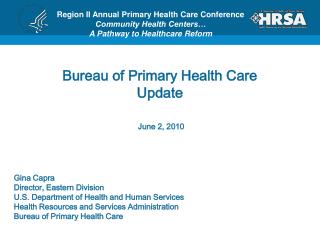 Bureau of Primary Health Care Update