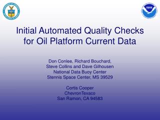 Initial Automated Quality Checks for Oil Platform Current Data