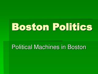 Boston Politics