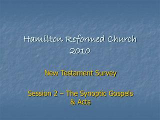 Hamilton Reformed Church 2010