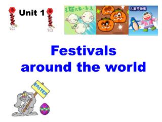 Festivals around the world