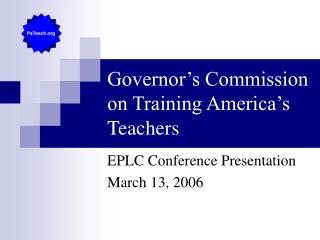 Governor’s Commission on Training America’s Teachers