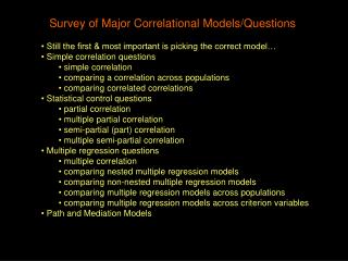 Survey of Major Correlational Models/Questions