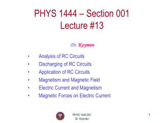 PHYS 1444 – Section 001 Lecture #13