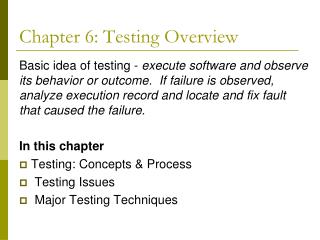 Chapter 6: Testing Overview