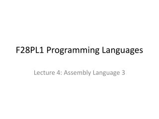 F28PL1 Programming Languages