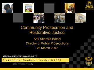 Community Prosecution and Restorative Justice