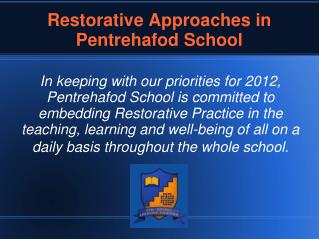 Restorative Approaches in Pentrehafod School