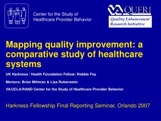Center for the Study of Healthcare Provider Behavior