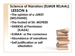 Science of Narrators (ELMUR REJAAL) LESSON 6