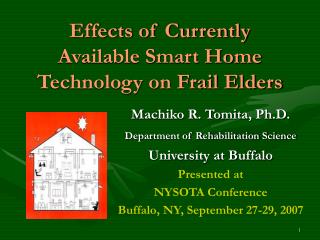 Effects of Currently Available Smart Home Technology on Frail Elders